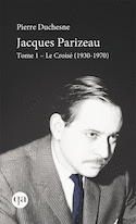 Jacques Parizeau, t. 01 [nouvelle édition]